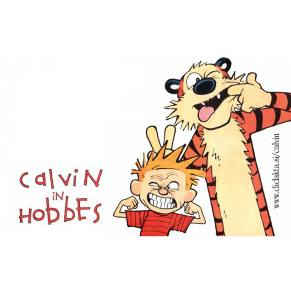 Calvin in Hobbes Poblazneli morilski pragozdni maček_1